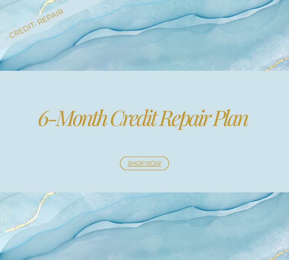 6-Month Credit Repair Plan