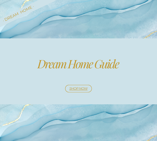 Dream Home Buyer's Guide